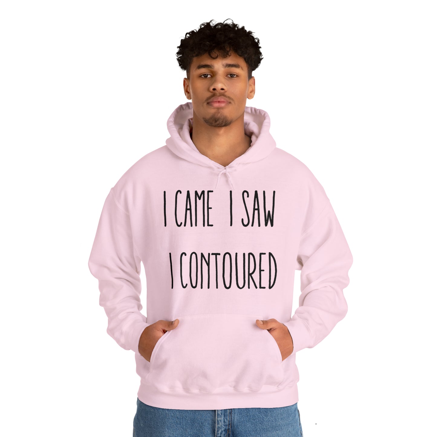 I Came I Saw I Contoured Hooded Sweatshirt