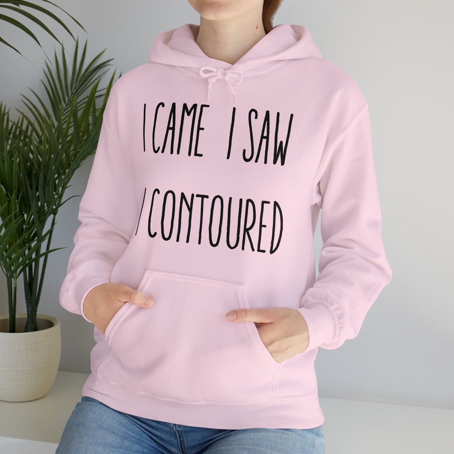 I Came I Saw I Contoured Hooded Sweatshirt