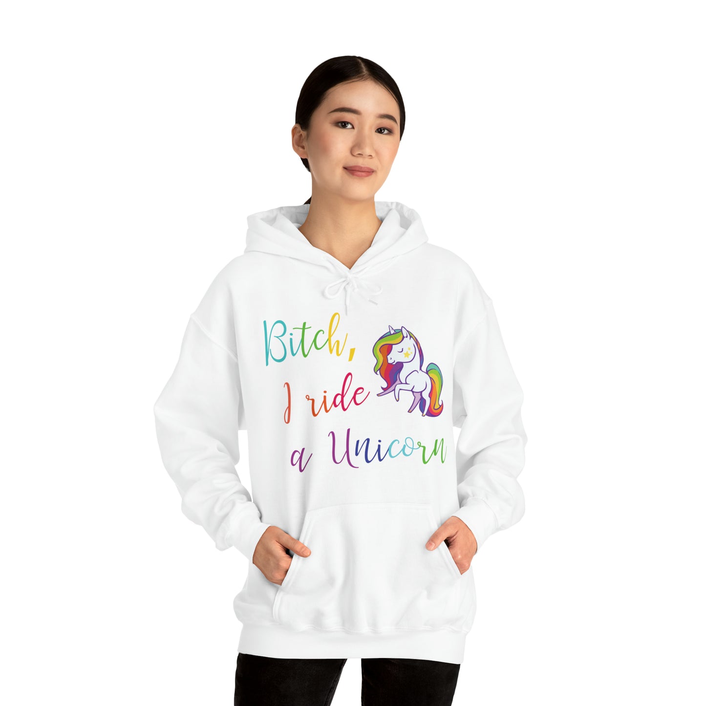 I Ride a Unicorn Hooded Sweatshirt