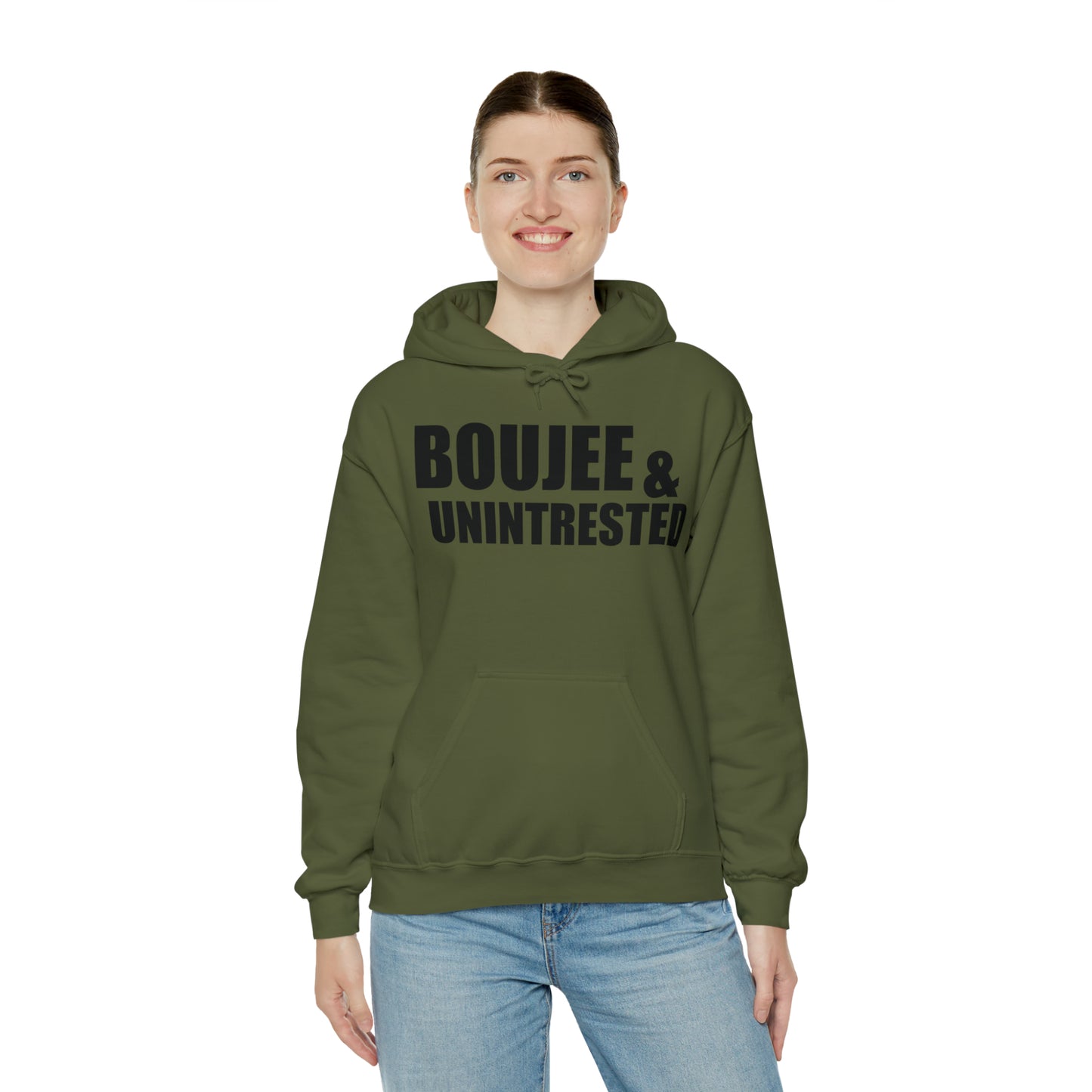 Boujee & Uninterested Hooded Sweatshirt