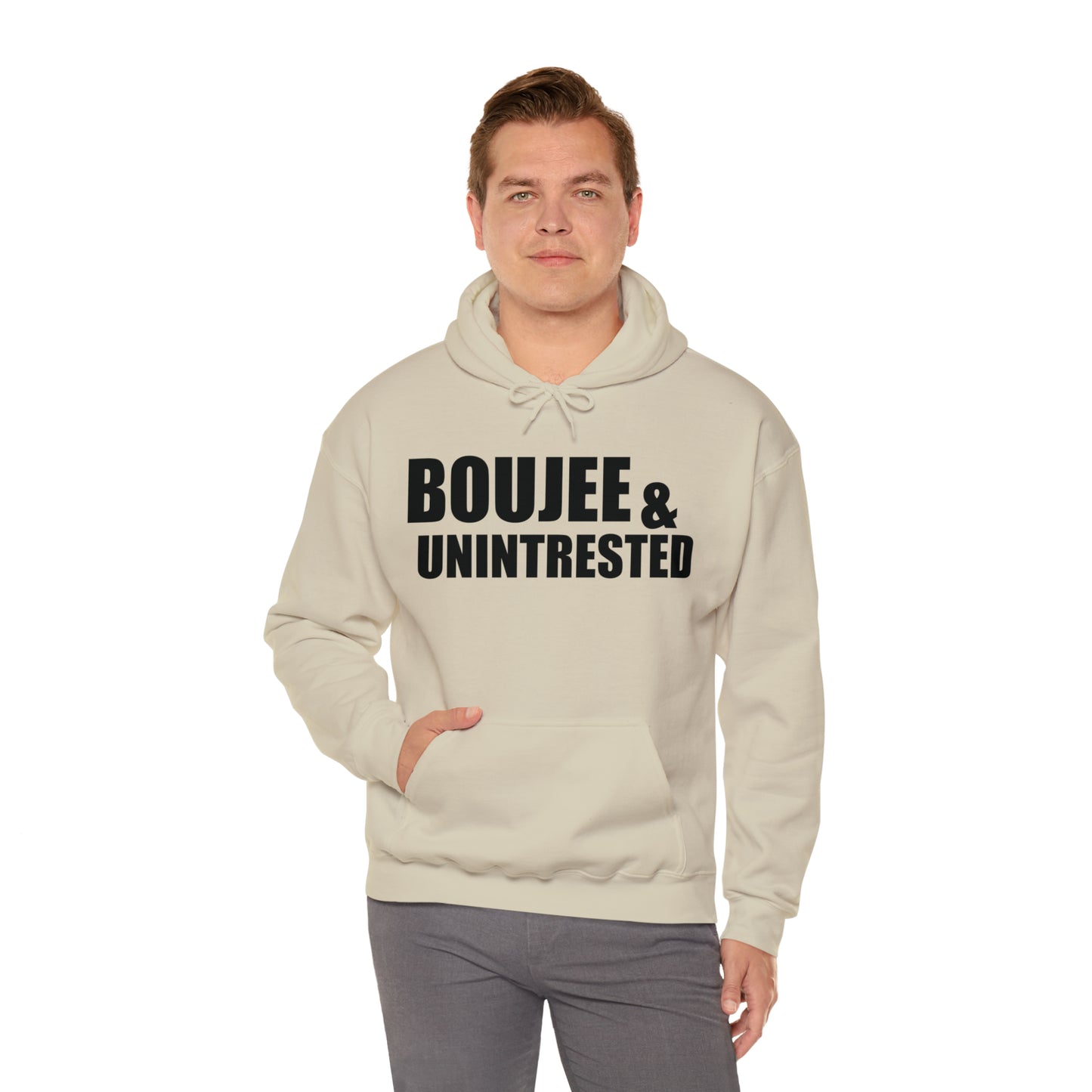 Boujee & Uninterested Hooded Sweatshirt