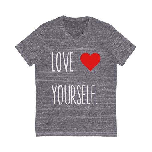 Love Yourself Short Sleeve V-Neck Tee