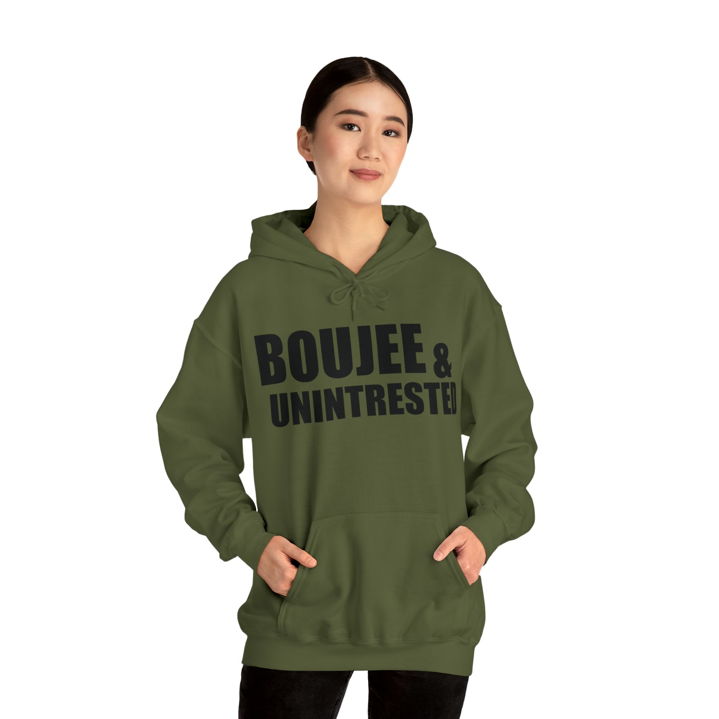 Boujee & Uninterested Hooded Sweatshirt