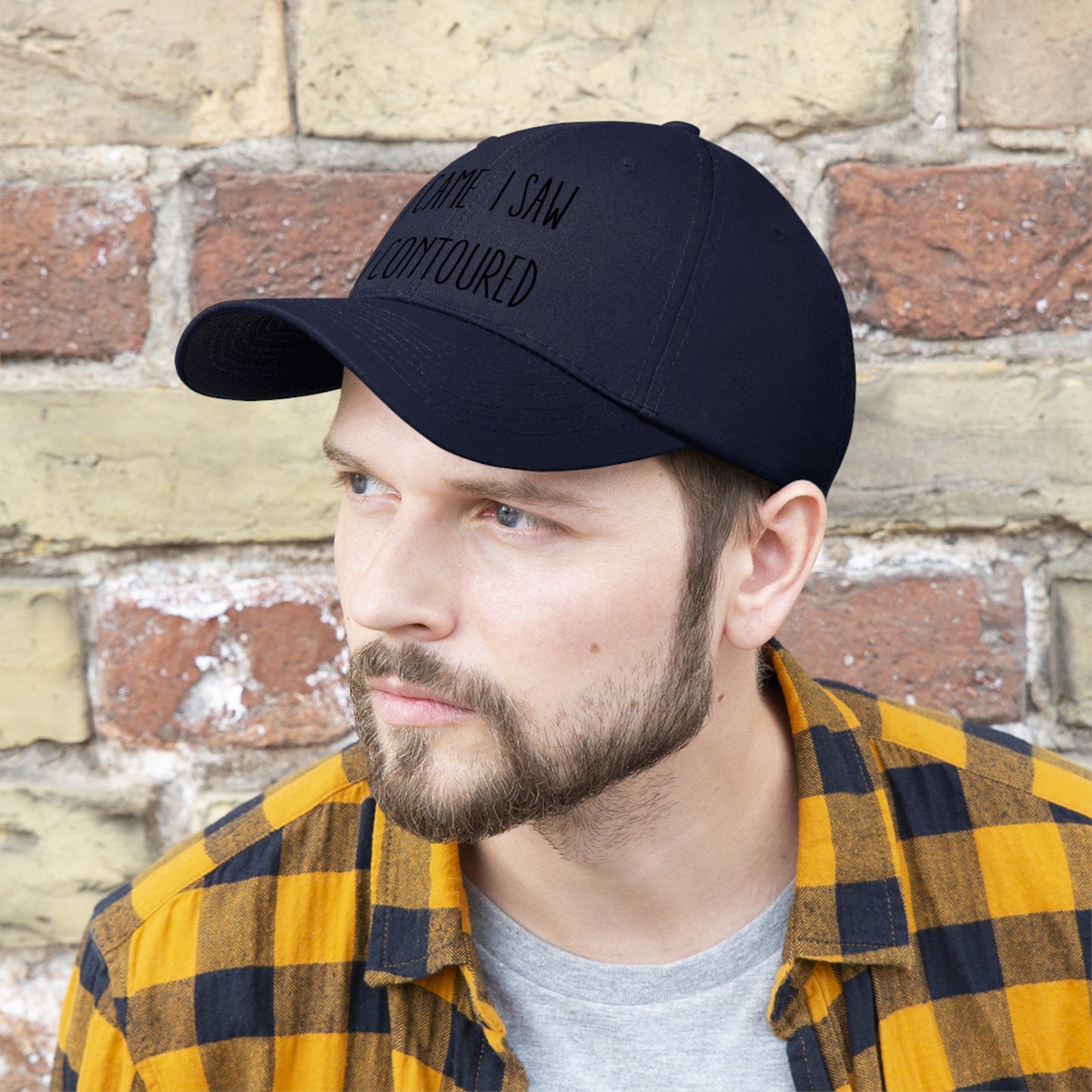 I Came, I Saw, I Contoured Unisex Twill Hat