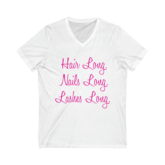 Hair Long Nails Long Lashes Long Short Sleeve V-Neck Tee