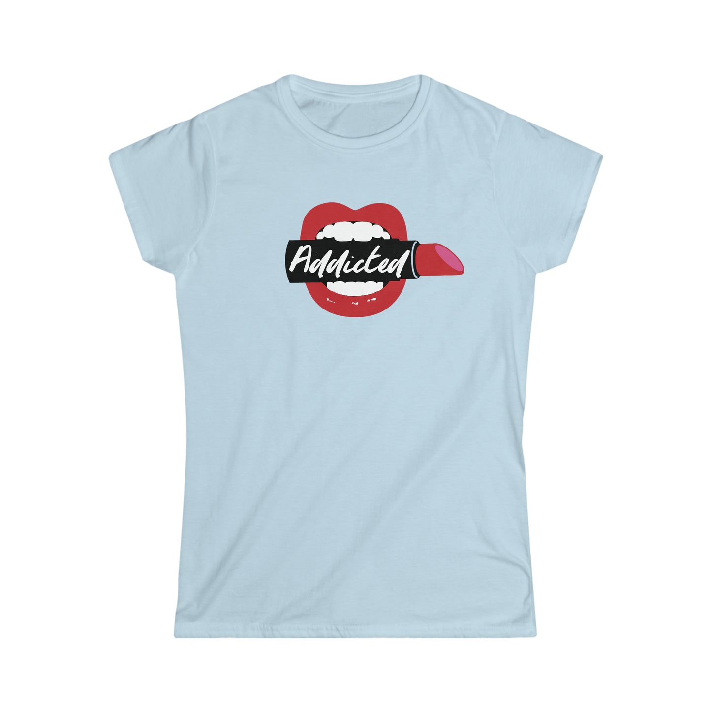 Addicted to Lipstick T-Shirt