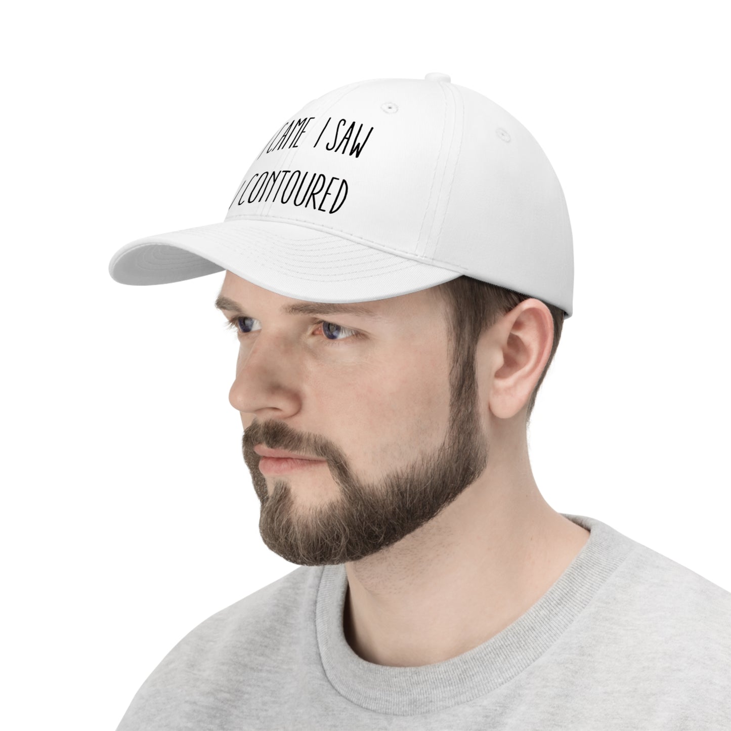 I Came, I Saw, I Contoured Unisex Twill Hat