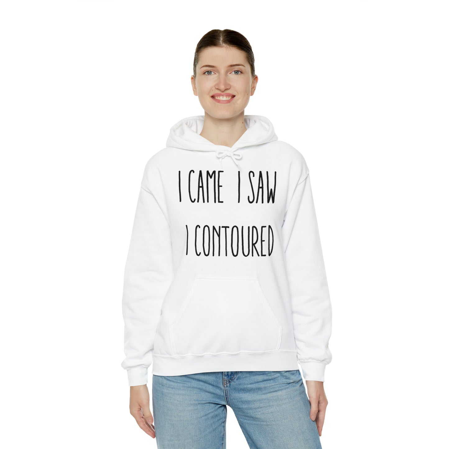 I Came I Saw I Contoured Hooded Sweatshirt